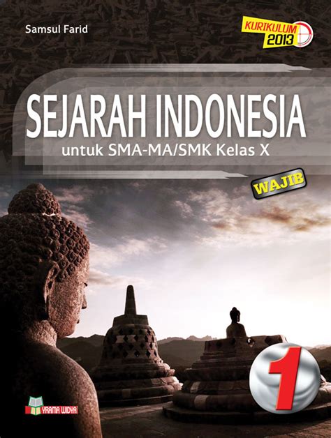Rpp 1 lembar al quran hadis kelas x ma. Download Silabus Sejarah Indonesia Kelas X Smk Kurikulum 2013 - Guru Paud