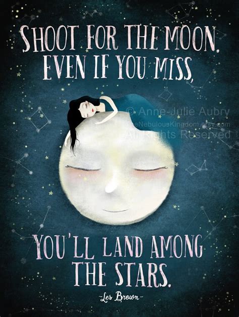 Shoot For The Moon Even If You Miss Youll Land Among Etsy