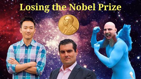 Brian Keatings Losing The Nobel Prize Makes A Good Point But Ethan Siegel Andtimothy Nguyen