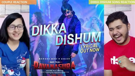 Couple Reaction On Dikka Dishum Lyrical Video Ravanasura Ravi