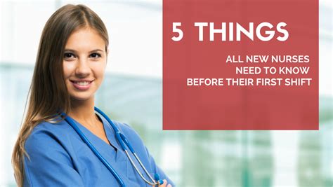 5 Things New Nurses Need To Know Before Their First Shift New Nurse