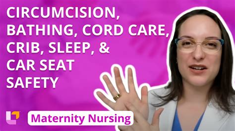 Circumcision Bathing Cord Care Crib Sleep And Car Seat Safety Maternity Nursing