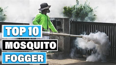 Best Mosquito Fogger In 2023 Top 10 Mosquito Foggers Review Youtube