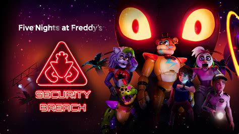 Five Nights At Freddy S Security Breach For Nintendo Switch Nintendo Official Site
