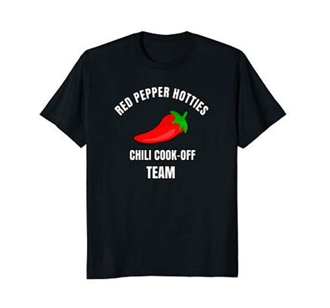 Red Pepper Hotties Funny Chili Cook Off Team Name T Shirt Chili Cook