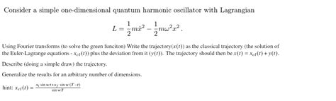 Consider A Simple One Dimensional Quantum Harmonic Chegg Com