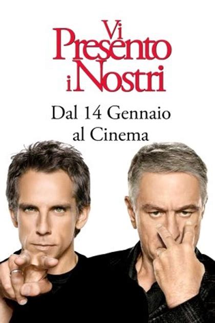 Robert de niro menzionò vi presento i nostri durante il suo discorso ai golden globe, ringraziando l'hollywood foreign press association per un premio alla carriera. Poster 10 - Vi presento i nostri