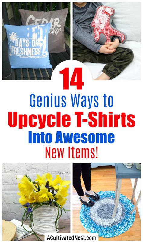 14 Genius Ways To Upcycle T Shirts A Cultivated Nest