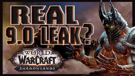 World Of Warcraft 9 0 Shadowlands New And Improved Leak Youtube