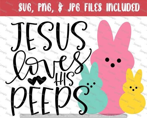 Jesus Loves His Peeps Easter Png Svg And  Filesiron On Etsy