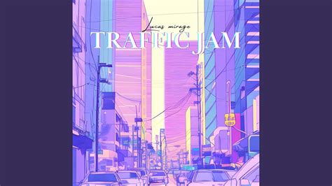 Traffic Jam Youtube