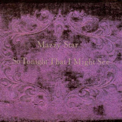 Mazzy Star So Tonight That I Might See 180g Lp Jpc