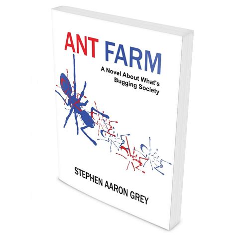 Novel ‘ANT FARM’ Explores Government Oppression, Personal Freedom