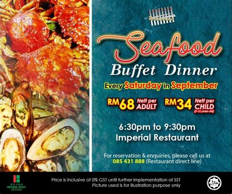 Work up an appetite before you visit one of these eight buffets in pennsylvania stop by general pickett's buffet for lunch or dinner. Seafood Buffet Dinner at Imperial Hotel, Miri - Miri City ...