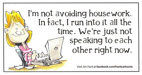 Pin By Mary Anne Rogers On Quotes And Humor Housework Humor Cute