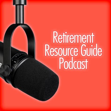 Retirement Resource Guide Podcast Podcast On Spotify