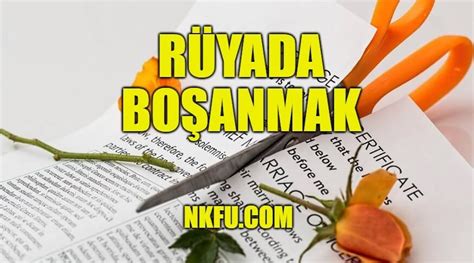 Rüyada Eşinden Boşanmak, Boşandığını Görmek Ne Anlama Gelir?