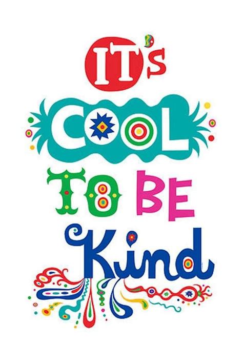 Always Be Kind To Others No Matter What Words To Live By Pintere