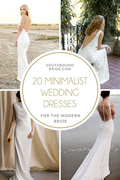 20 Simple Minimalist Wedding Dresses Southbound Bride