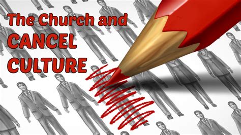 the church and cancel culture rosendale christian church