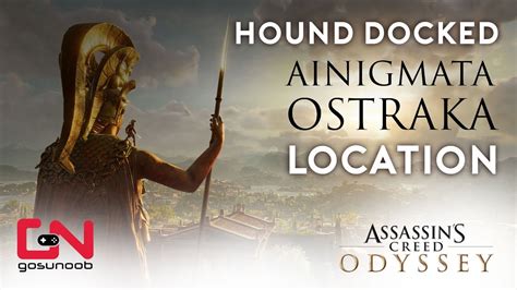Assassin S Creed Odyssey Hound Docked Ainigmata Ostraka Riddle