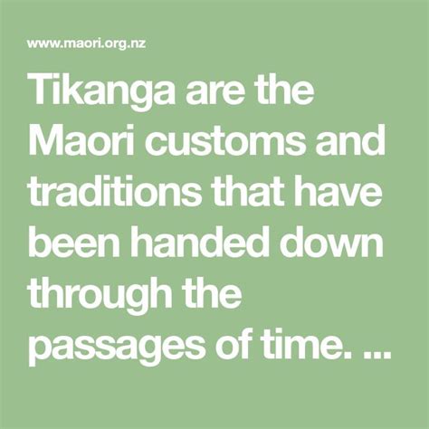 Tikanga Are The Maori Customs And Traditions That Have Been Handed Down