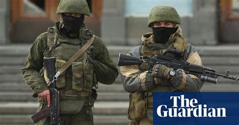 Ukraine On High Alert As Russia Advances Into Crimea Video World News The Guardian
