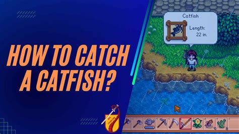 How To Catch Catfish In Stardew Valley Rpg Overload
