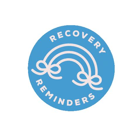 Recovery Reminders GIFs On GIPHY Be Animated