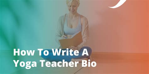 How To Write A Yoga Teacher Bio Origym