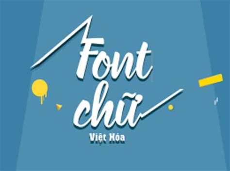 Tổng Hợp 50 Bộ Font Chữ Việt Hóa đẹp Cho Photoshop 2022