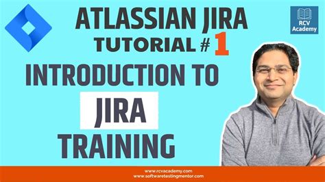 Jira Tutorial 1 Atlassian Jira Training Introduction Youtube