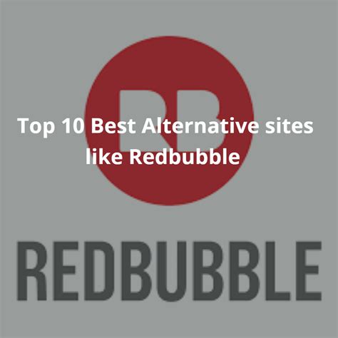 Top 10 Best Alternative Sites Of Redbubble