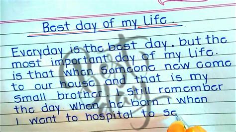 Best Day Of My Life 10 Line On Best Day Of My Life Essay On