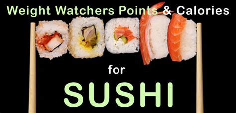 Unclear beginnings aside, we can all agree that just about any combination of salmon. Sushi SmartPoints List for Weight Watchers - Best and ...