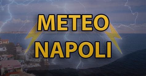 Il meteo di meteo giornale contiene dettagliate previsioni meteo sino a 15 giorni per napoli. METEO NAPOLI - Anticipo di PRIMAVERA con SOLE e clima ...