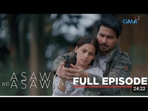 Asawa Ng Asawa Ko Episode January Youtube