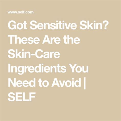 6 Ingredients To Watch Out For If You Have Sensitive Skin Skincare