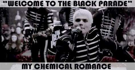 He said, son, when you. "Welcome To The Black Parade" Song by My Chemical Romance ...