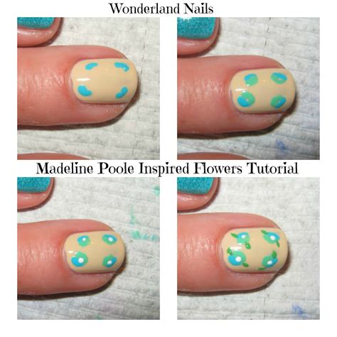 Wonderland Nails Tutorial Madeline Poole Inspired Flowers