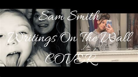 Writings On The Wall By Sam Smith Cover Youtube