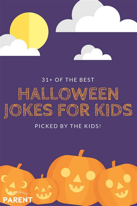 Maybe you would like to learn more about one of these? 31+ Halloween Jokes for Kids That Will Have Them Rolling ...