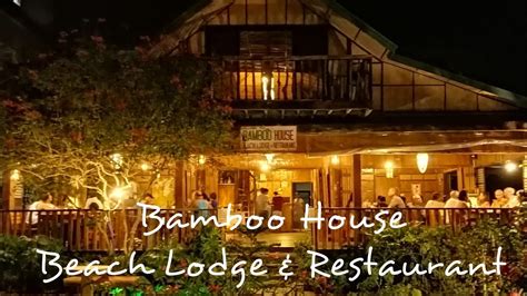Bamboo House Beach Lodge And Restaurant Talipanan Puerto Galera Youtube