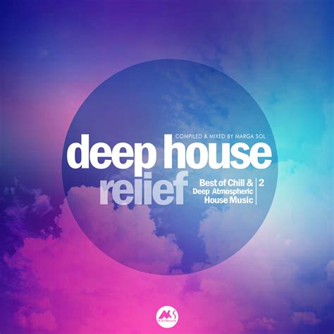 Deep House Relief Vol2 M Sol Records