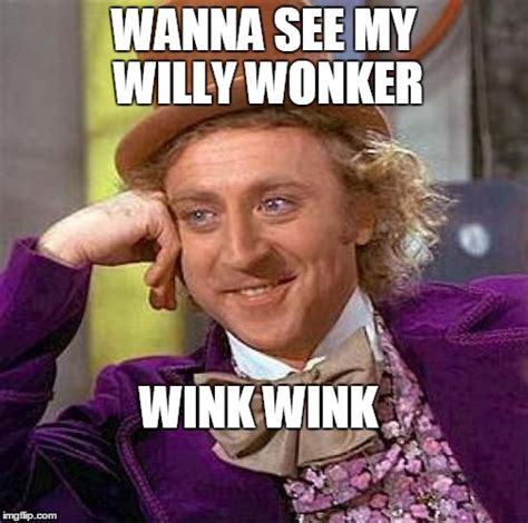 Creepy Condescending Wonka Meme Imgflip