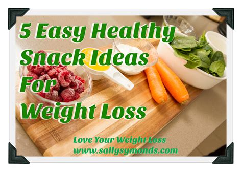 Nurse heather recommends yogurt for healthy munchies for stoners prone to snacking on ice cream or pudding. 5 Easy Healthy Snack Ideas For Weight Loss - Sally Symonds