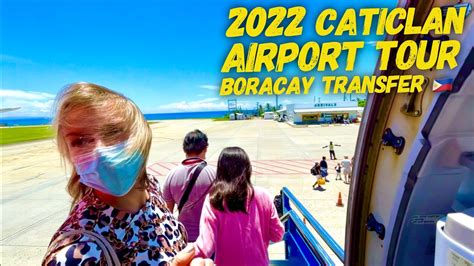 2022 Caticlan Airport Arrival Walking Tour Boracay Resort Transfer