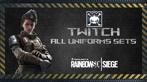 Twitch All Uniforms Sets Including Elite Uniform Rainbow Six Siege