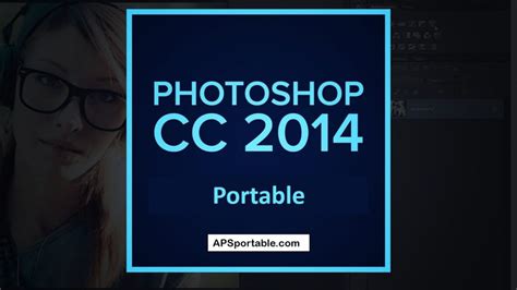 Adobe Photoshop Cc 2014 Portable 3264bit Download Ps Portable