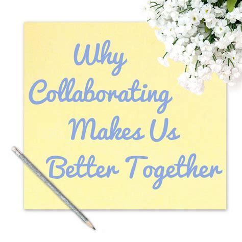 Collaborating Better Together Sq Do A New Thing